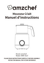 amzchef MMF-9117 Manuel D'instructions