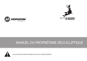 Horizon Fitness ELITE E4000 Manuel Du Propriétaire