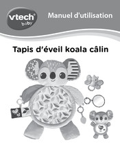 VTech baby Tapis d'eveil koala calin Manuel D'utilisation