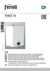 Ferroli FORCE W 150 Instructions D'utilisation, D'installation Et D'entretien