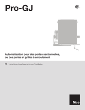 Nice Pro-GJ Instructions Et Avertissements Pour L'installation