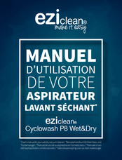 EZiclean Cyclowash P8 Wet&Dry Manuel D'utilisation