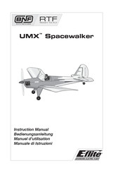 E-Flite UMX Spacewalker Manuel D'utilisation