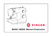 Singer M2505 Manuel D'instruction