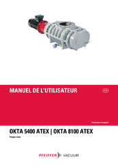 Pfeiffer Vacuum Okta 8100 ATEX Manuel De L'utilisateur