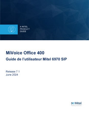 Mitel MiVoice Office 400 6970 SIP Guide De L'utilisateur