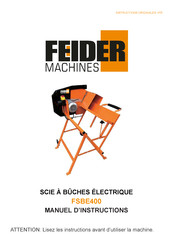 FEIDER Machines FSBE400 Manuel D'instructions