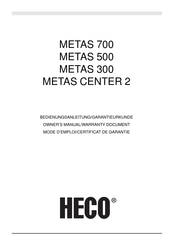 Heco METAS 700 Mode D'emploi/Certificat De Garantie