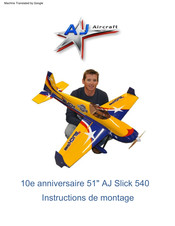 AJ Aircraft Slick 540 Instructions De Montage