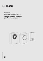 Bosch Compress 6000 AWB 5-9 Notice D'utilisation