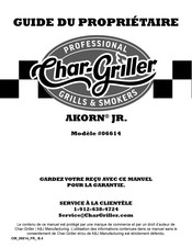 Char-Griller AKORN JR. Guide Du Propriétaire