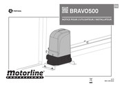 Motorline professional BRAVO500 Notice Pour L'utilisateur