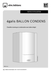 elm.leblanc egalis BALLON CONDENS GVBC 24-1H Notice D'utilisation