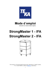 Teka StrongMaster 2 - IFA Mode D'emploi