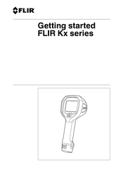 FLIR K Série Point De Départ