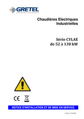 GRETEL CYLAE Serie Notice D'installation Et De Mise En Service