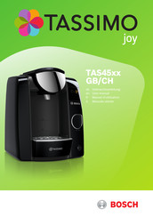 Bosch Tassimo joy TAS45 GB Serie Manuel D'utilisation