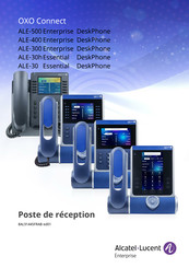 Alcatel-Lucent OXO Connect ALE-400 Enterprise Manuel D'utilisation