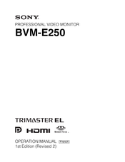 Sony TRIMASTER EL BVM-E250 Manuel D'utilisation