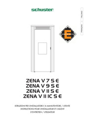 SCHUSTER ZENA V 11 S E Instructions Pour L'installateur