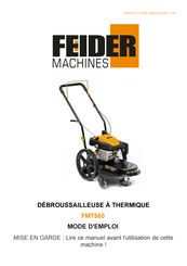 Feider Machines FMT560 Mode D'emploi