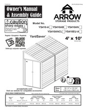 Arrow Storage Products YardSaver YS410-A Manuel De L'utilisateur Et Guide D'assemblage