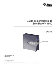 Sun Microsystems Sun Blade 1500 Guide De Démarrage