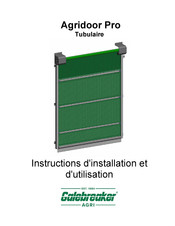 Galebreaker Agridoor Pro Instructions D'installation Et D'utilisation