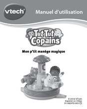 VTech Mon p'tit manege magique Manuel D'utilisation