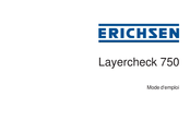 ERICHSEN Layercheck 750 Mode D'emploi