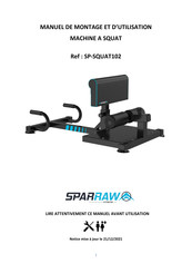 sparraw SP-SQUAT102 Manuel De Montage Et D'utilisation