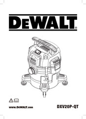 DeWalt DXV20P-QT Traduction De La Notice D'instructions Originale