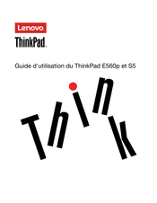 Lenovo ThinkPad S5 Serie Guide D'utilisation