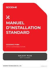 Goodwe GALAXY PLUS BMT-G4 /088A Manuel D'installation