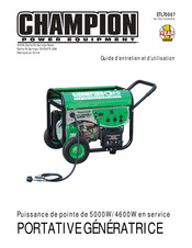 Champion Power Equipment ETL70007 Guide D'entretien Et D'utilisation