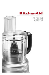 KitchenAid KFP0719L Mode D'emploi