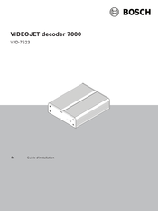 Bosch VJD-7523 Guide D'installation