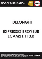 DeLonghi ECAM21.113.B Mode D'emploi