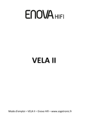 Enova HIFI VELA II Mode D'emploi