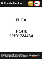 Elica PRF0173443A Prescriptions De Montage Et Mode D'emploi