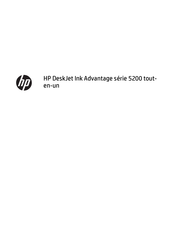 HP DeskJet Ink Advantage 5200 Série Guide De L'utilisateur