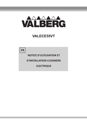 VALBERG VALECE55VT Notice D'utilisation Et D'installation