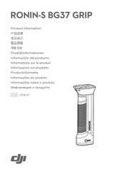 dji RONIN-S BG37 GRIP Informations Sur Le Produit
