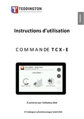 Teddington TCX-E Instructions D'utilisation