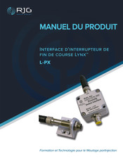 RJG Lynx L-PX Serie Manuel Du Produit