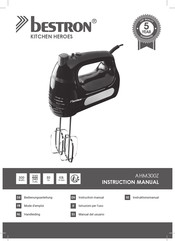 Bestron KITCHEN HEROES AHM300Z Mode D'emploi