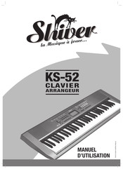 Shiver KS-52 Manuel D'utilisation