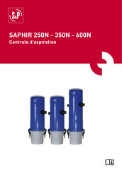 S&P SAPHIR 600N Mode D'emploi