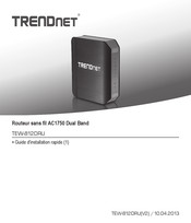 TRENDnet TEW-812DRU Guide D'installation Rapide