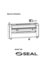 SEAL IMAGE 80S Mode D'emploi